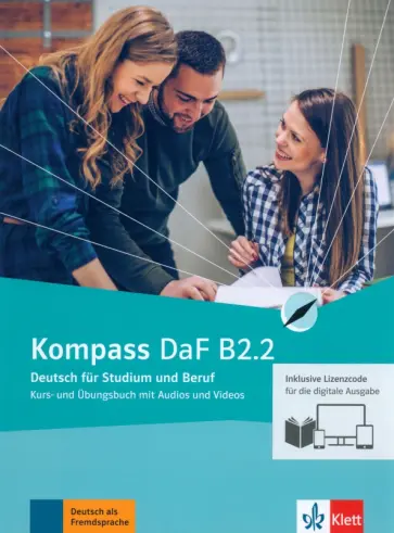 Braun, Jin - Kompass DaF. B2.2. Kurs- und Übungsbuch mit Audios und Videos inklusive Lizenzcode BlinkLearning обложка книги