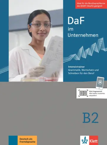 Fodor, Grosser - DaF im Unternehmen B2. Intensivtrainer - Grammatik, Wortschatz und Schreiben für den Beruf обложка книги