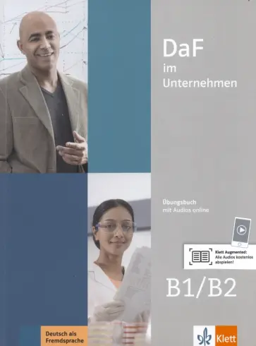 Fugert, Grosser - DaF im Unternehmen B1-B2. Übungsbuch mit Audios Fugert, Grosser - DaF im Unternehmen B1-B2. Übungsbuch mit Audios обложка книги