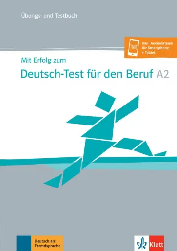 Krane, Pohlschmidt - Mit Erfolg zum Deutsch-Test für den Beruf A2. Übungs- und Testbuch + Online обложка книги