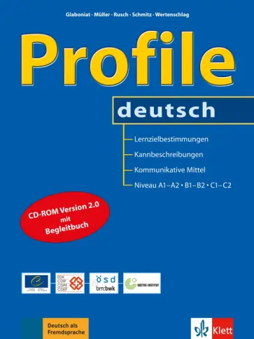 Glaboniat, Rusch - Profile deutsch. Lernzielbestimmungen, Kannbeschreibungen, Kommunikative Mittel + CD-ROM Glaboniat, Rusch - Profile deutsch. Lernzielbestimmungen, Kannbeschreibungen, Kommunikative Mittel + CD-ROM обложка книги