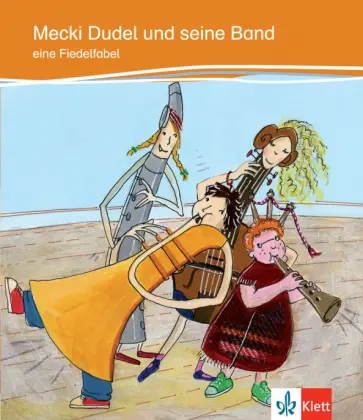 Siebert, Niebuhr-Siebert - Mecki Dudel und seine Band eine Fiedelfabel Siebert, Niebuhr-Siebert - Mecki Dudel und seine Band eine Fiedelfabel обложка книги
