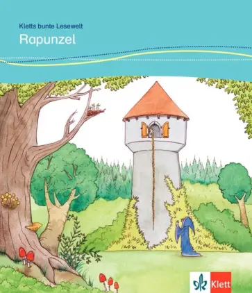 Angelika Lundquist-Mog - Rapunzel für Kinder mit Grundkenntnissen Deutsch + Online-Angebot Angelika Lundquist-Mog - Rapunzel für Kinder mit Grundkenntnissen Deutsch + Online-Angebot обложка книги