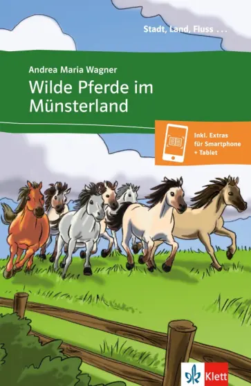 Andrea Wagner - Wilde Pferde im Munsterland + Online-Angebot Andrea Wagner - Wilde Pferde im Munsterland + Online-Angebot обложка книги