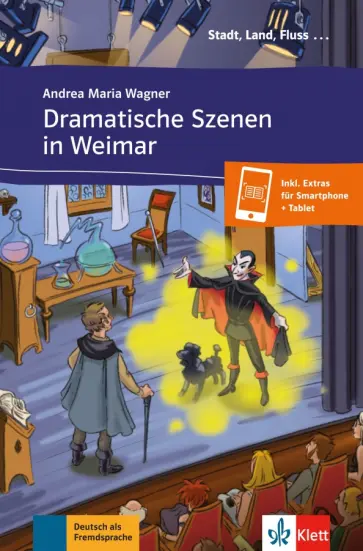 Andrea Wagner - Dramatische Szenen in Weimar + Online-Angebot Andrea Wagner - Dramatische Szenen in Weimar + Online-Angebot обложка книги