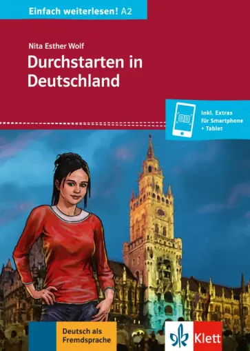Wolf Esther - Durchstarten in Deutschland + Online Wolf Esther - Durchstarten in Deutschland + Online обложка книги
