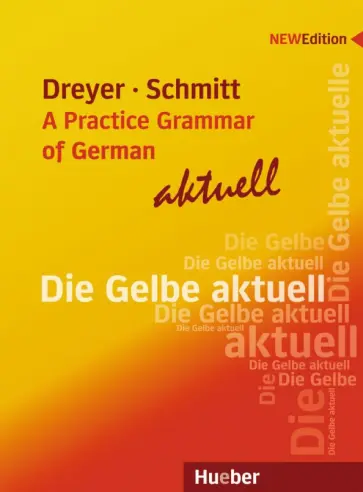 Dreyer, Schmitt - Lehr- und Ubungsbuch der deutschen Grammatik – aktuell обложка книги