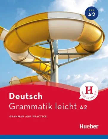Rolf Bruseke - Grammatik leicht A2. Zweisprachige Ausgabe Deutsch – Englisch Rolf Bruseke - Grammatik leicht A2. Zweisprachige Ausgabe Deutsch – Englisch обложка книги