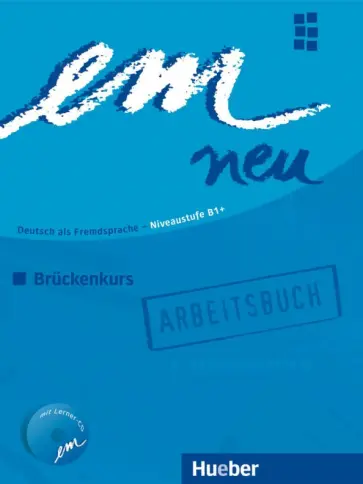 Jutta Orth-Chambah - em neu 2008 Bruckenkurs. Arbeitsbuch mit Audio-CD. Deutsch als Fremdsprache Jutta Orth-Chambah - em neu 2008 Bruckenkurs. Arbeitsbuch mit Audio-CD. Deutsch als Fremdsprache обложка книги