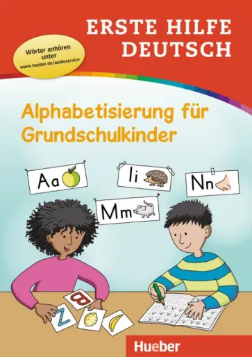 Techmer, Low - Erste Hilfe Deutsch. Alphabetisierung für Grundschulkinder. Buch mit MP3-Download обложка книги