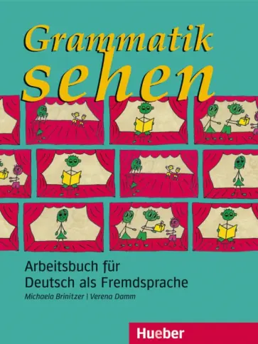 Brinitzer, Damm - Grammatik sehen. Arbeitsbuch. Arbeitsbuch für Deutsch als Fremdsprache. Deutsch als Fremdsprache обложка книги