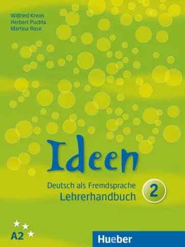 Krenn, Puchta - Ideen 2. A2. Lehrerhandbuch. Deutsch als Fremdsprache Krenn, Puchta - Ideen 2. A2. Lehrerhandbuch. Deutsch als Fremdsprache обложка книги