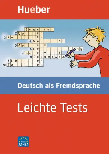 Johannes Schumann - Leichte Tests Deutsch als Fremdsprache. A1-B1 Johannes Schumann - Leichte Tests Deutsch als Fremdsprache. A1-B1 обложка книги