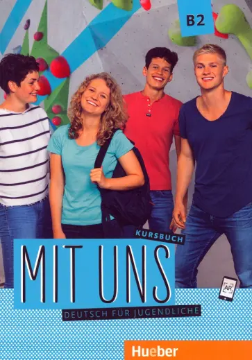 Breitsameter, Hila - Mit uns B2. Kursbuch. Deutsch fur Jugendliche. Deutsch als Fremdsprache Breitsameter, Hila - Mit uns B2. Kursbuch. Deutsch fur Jugendliche. Deutsch als Fremdsprache обложка книги