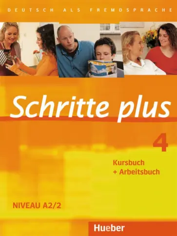 Hilpert, Niebisch - Schritte plus 4. A2/2. Kursbuch + Arbeitsbuch. Deutsch als Fremdsprache Hilpert, Niebisch - Schritte plus 4. A2/2. Kursbuch + Arbeitsbuch. Deutsch als Fremdsprache обложка книги