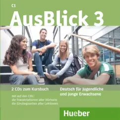 Обложка книги AusBlick 3. 2 Audio-CDs zum Kursbuch. Deutsch für Jugendliche und junge Erwachsene, Fischer-Mitziviris Anni, Loumiotis Uta