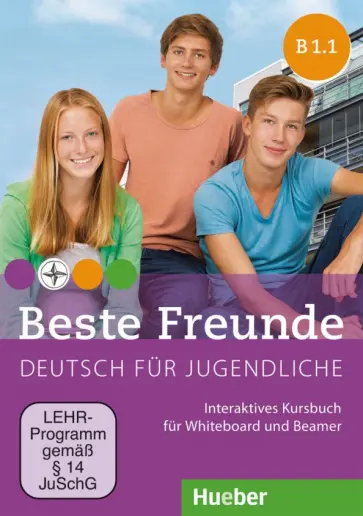 Georgiakaki, Schumann - Beste Freunde B1.1. Interaktives Kursbuch für Whiteboard und Beamer, DVD-ROM обложка книги