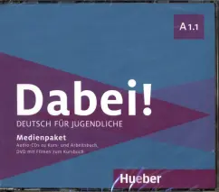 Обложка книги Dabei! A1.1. Medienpaket. Deutsch für Jugendliche. Deutsch als Fremdsprache, Kopp Gabriele, Alberti Josef, Buttner Siegfried