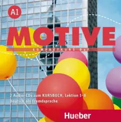 Обложка книги Motive A1. Audio-CDs zum Kursbuch Lektion 1–8. Kompaktkurs DaF. Deutsch als Fremdsprache, Krenn Wilfried, Puchta Herbert