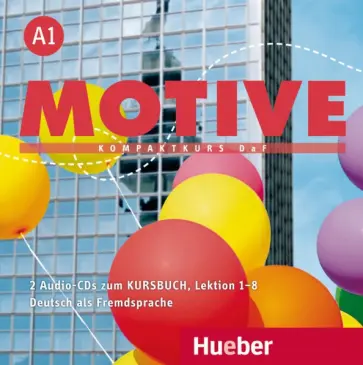 Krenn, Puchta - Motive A1. Audio-CDs zum Kursbuch Lektion 1–8. Kompaktkurs DaF. Deutsch als Fremdsprache Krenn, Puchta - Motive A1. Audio-CDs zum Kursbuch Lektion 1–8. Kompaktkurs DaF. Deutsch als Fremdsprache обложка книги