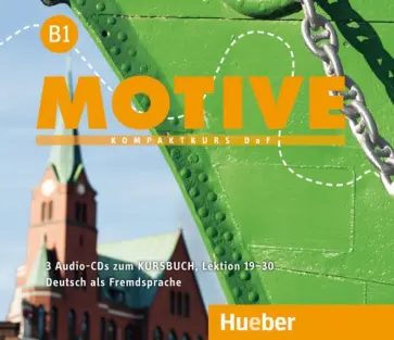 Krenn, Puchta - Motive B1. Audio-CDs zum Kursbuch, Lektion 19–30. Kompaktkurs DaF. Deutsch als Fremdsprache Krenn, Puchta - Motive B1. Audio-CDs zum Kursbuch, Lektion 19–30. Kompaktkurs DaF. Deutsch als Fremdsprache обложка книги