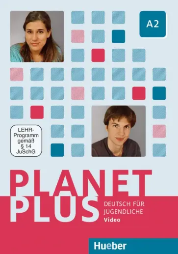 Planet Plus A2. DVD, Video. Deutsch für Jugendliche. Deutsch als Fremdsprache Planet Plus A2. DVD, Video. Deutsch für Jugendliche. Deutsch als Fremdsprache обложка книги