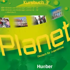 Обложка книги Planet 3. 2 Audio-CDs zum Kursbuch. Deutsch für Jugendliche. Deutsch als Fremdsprache, Kopp Gabriele, Alberti Josef, Buttner Siegfried