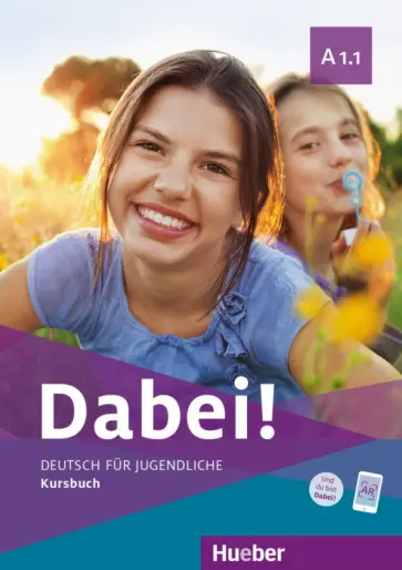 Kopp, Alberti - Dabei! A1.1. Kursbuch. Deutsch für Jugendliche. Deutsch als Fremdsprache Kopp, Alberti - Dabei! A1.1. Kursbuch. Deutsch für Jugendliche. Deutsch als Fremdsprache обложка книги