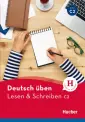Deutsch uben. Lesen & Schreiben