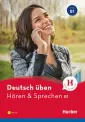 Deutsch uben. Horen & Sprechen