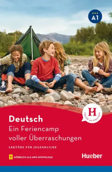 Annette Weber - Ein Feriencamp voller Überraschungen. Lektüre mit Audios online. A1 обложка книги
