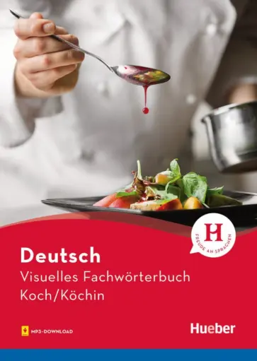 Doubek, Matthes - Visuelles Fachwörterbuch Koch-Köchin + Buch mit Audios online Doubek, Matthes - Visuelles Fachwörterbuch Koch-Köchin + Buch mit Audios online обложка книги