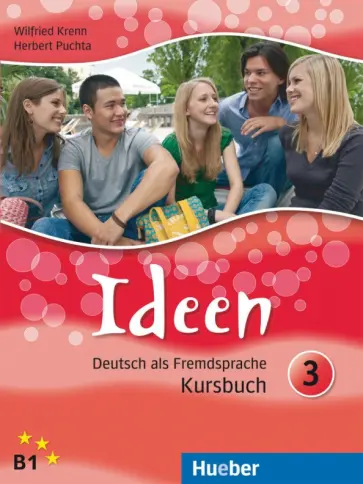 Krenn, Puchta - Ideen 3. Kursbuch. B1. Deutsch als Fremdsprache обложка книги