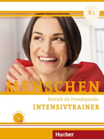 Dorothee Kersting - Menschen. B2. Intensivtrainer. Deutsch als Fremdsprache (+CD) Dorothee Kersting - Menschen. B2. Intensivtrainer. Deutsch als Fremdsprache (+CD) обложка книги