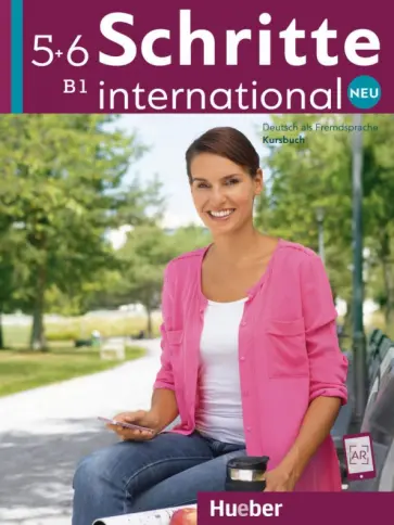 Hilpert, Orth-Chambah - Schritte international Neu 5+6. Kursbuch. Deutsch als Fremdsprache Hilpert, Orth-Chambah - Schritte international Neu 5+6. Kursbuch. Deutsch als Fremdsprache обложка книги