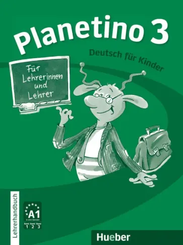 Buttner, Kopp - Planetino 3. Lehrerhandbuch. Deutsch für Kinder. Deutsch als Fremdsprache Buttner, Kopp - Planetino 3. Lehrerhandbuch. Deutsch für Kinder. Deutsch als Fremdsprache обложка книги