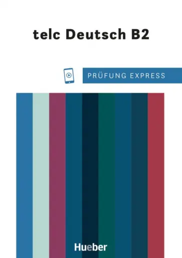 Dagmar Giersberg - Prüfung Express – telc Deutsch B2. Übungsbuch mit Audios online. Deutsch als Fremdsprache обложка книги