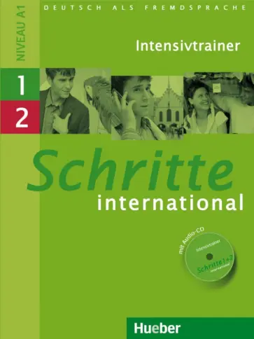 Daniela Niebisch - Schritte international 1+2. Intensivtrainer. Deutsch als Fremdsprache (+CD) Daniela Niebisch - Schritte international 1+2. Intensivtrainer. Deutsch als Fremdsprache (+CD) обложка книги