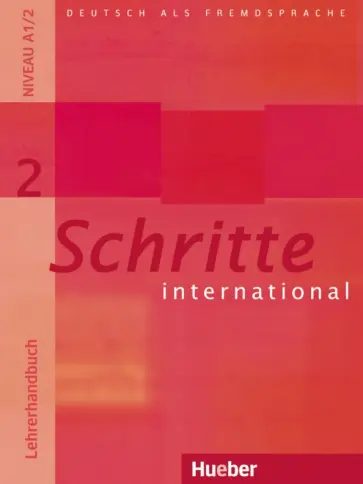 Klimaszyk, Kramer-Kienle - Schritte international 2. Lehrerhandbuch. Deutsch als Fremdsprache Klimaszyk, Kramer-Kienle - Schritte international 2. Lehrerhandbuch. Deutsch als Fremdsprache обложка книги