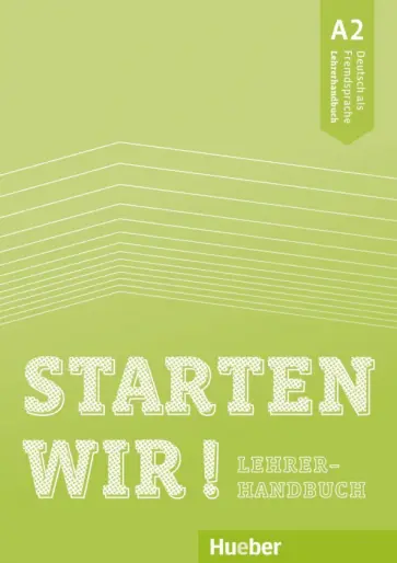 Sinem Scheuerer - Starten wir! A2. Lehrerhandbuch. Deutsch als Fremdsprache обложка книги