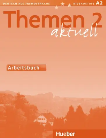 Aufderstrabe, Muller - Themen aktuell 2. Arbeitsbuch Aufderstrabe, Muller - Themen aktuell 2. Arbeitsbuch обложка книги