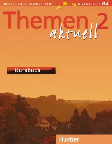 Bock, Muller - Themen aktuell 2. Kursbuch. Deutsch als Fremdsprache Bock, Muller - Themen aktuell 2. Kursbuch. Deutsch als Fremdsprache обложка книги