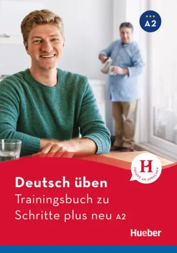 Susanne Geiger - Deutsch üben. Trainingsbuch zu Schritte plus neu A2 обложка книги