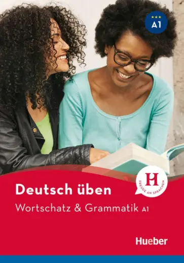 Billina, Techmer - Deutsch üben. Wortschatz & Grammatik. A1 Billina, Techmer - Deutsch üben. Wortschatz & Grammatik. A1 обложка книги