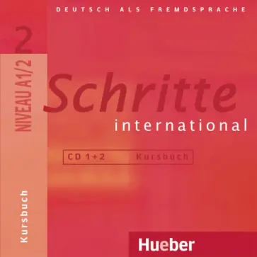 Niebisch, Specht - Schritte international 2. 2 Audio-CDs zum Kursbuch Niebisch, Specht - Schritte international 2. 2 Audio-CDs zum Kursbuch обложка книги