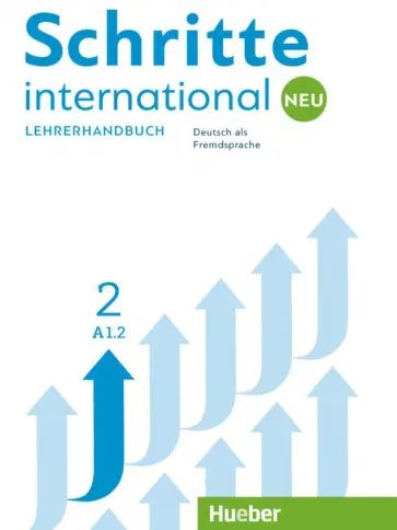 Kalender, Klimaszyk - Schritte international Neu 2. Lehrerhandbuch. Deutsch als Fremdsprache Kalender, Klimaszyk - Schritte international Neu 2. Lehrerhandbuch. Deutsch als Fremdsprache обложка книги