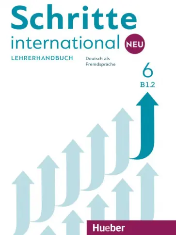 Kalender, Klimaszyk - Schritte international Neu 6. Lehrerhandbuch. Deutsch als Fremdsprache Kalender, Klimaszyk - Schritte international Neu 6. Lehrerhandbuch. Deutsch als Fremdsprache обложка книги