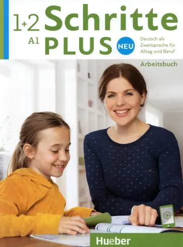 Bovermann, Niebisch - Schritte plus Neu 1+2. Arbeitsbuch mit Audios online. Deutsch als Zweitsprache für Alltag und Beruf Bovermann, Niebisch - Schritte plus Neu 1+2. Arbeitsbuch mit Audios online. Deutsch als Zweitsprache für Alltag und Beruf обложка книги