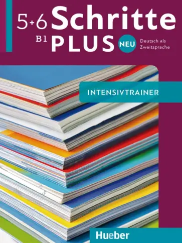 Daniela Niebisch - Schritte plus Neu 5+6. Intensivtrainer mit Audio-CD. Deutsch als Zweitsprache Daniela Niebisch - Schritte plus Neu 5+6. Intensivtrainer mit Audio-CD. Deutsch als Zweitsprache обложка книги