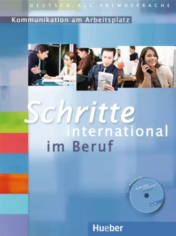 Jotzo, Bosch - Schritte international im Beruf 1-6. Übungsbuch mit Audio-CD. Kommunikation am Arbeitsplatz Jotzo, Bosch - Schritte international im Beruf 1-6. Übungsbuch mit Audio-CD. Kommunikation am Arbeitsplatz обложка книги